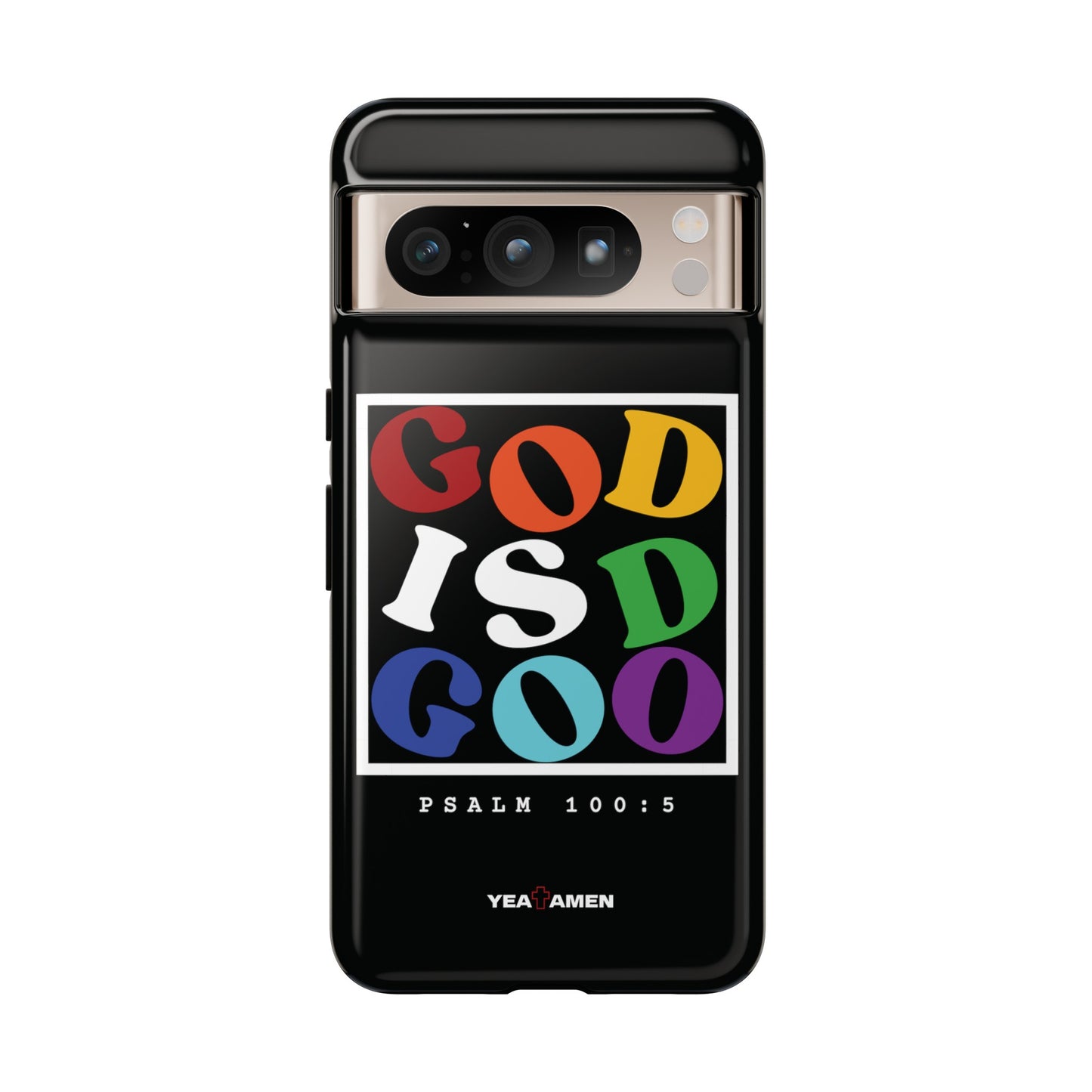 "God is Good" Google Pixel Case