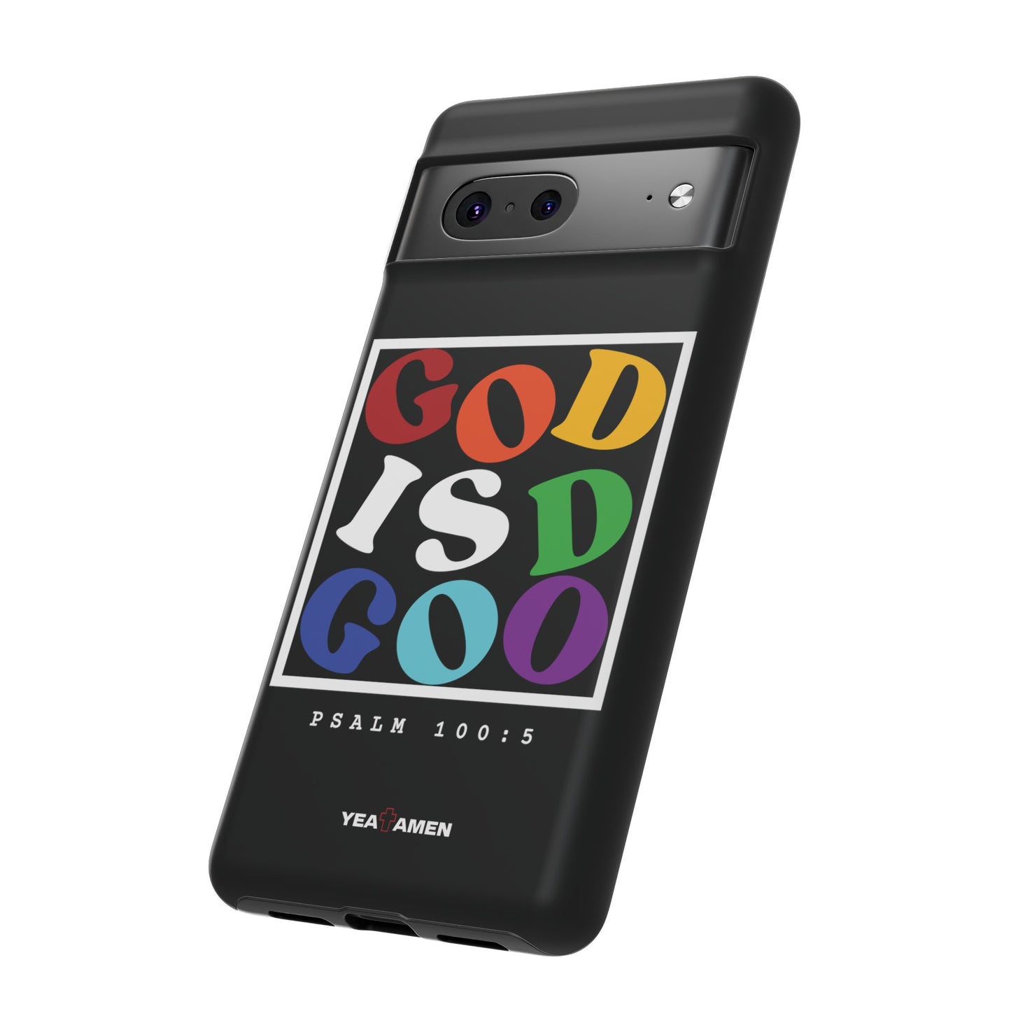 "God is Good" Google Pixel Case
