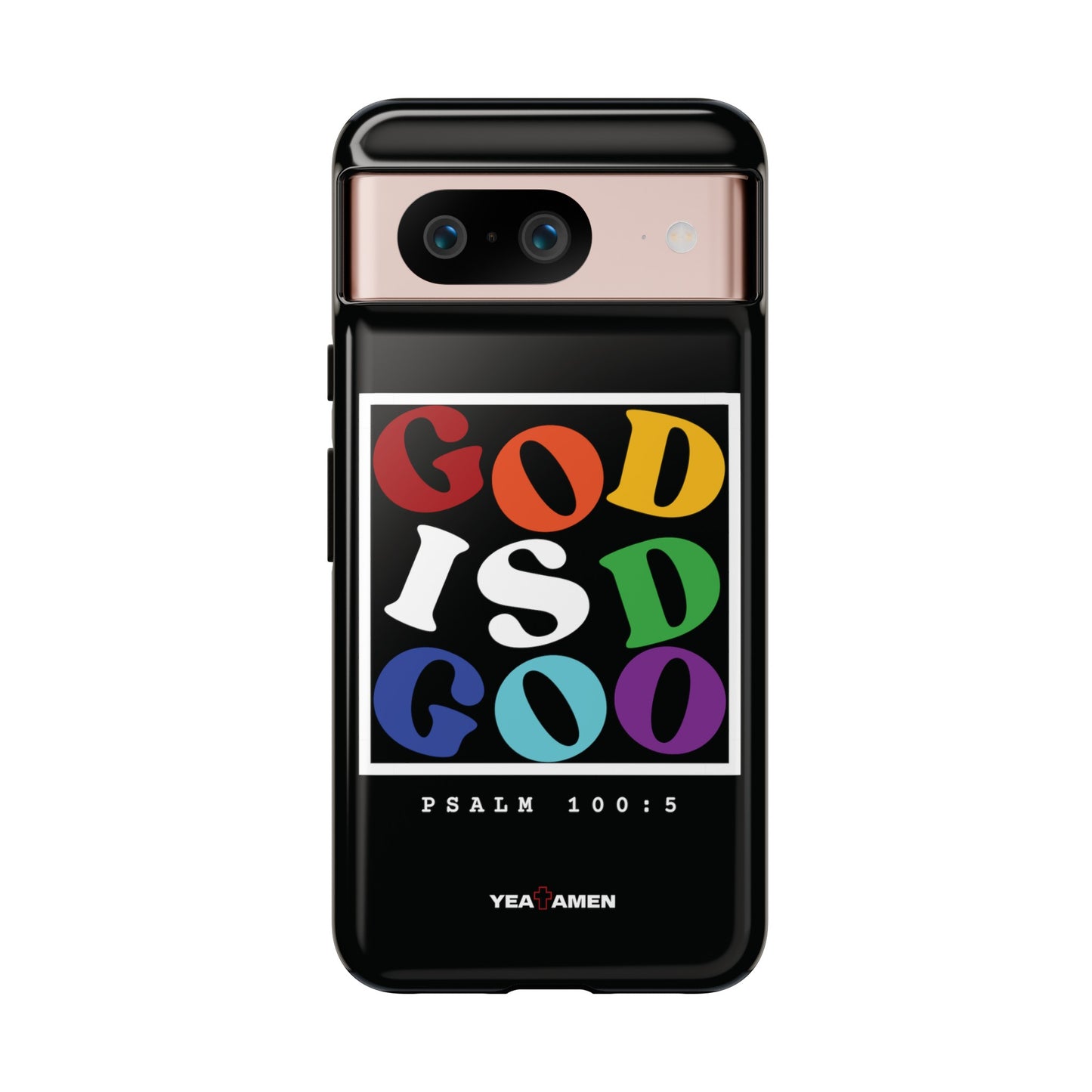 "God is Good" Google Pixel Case