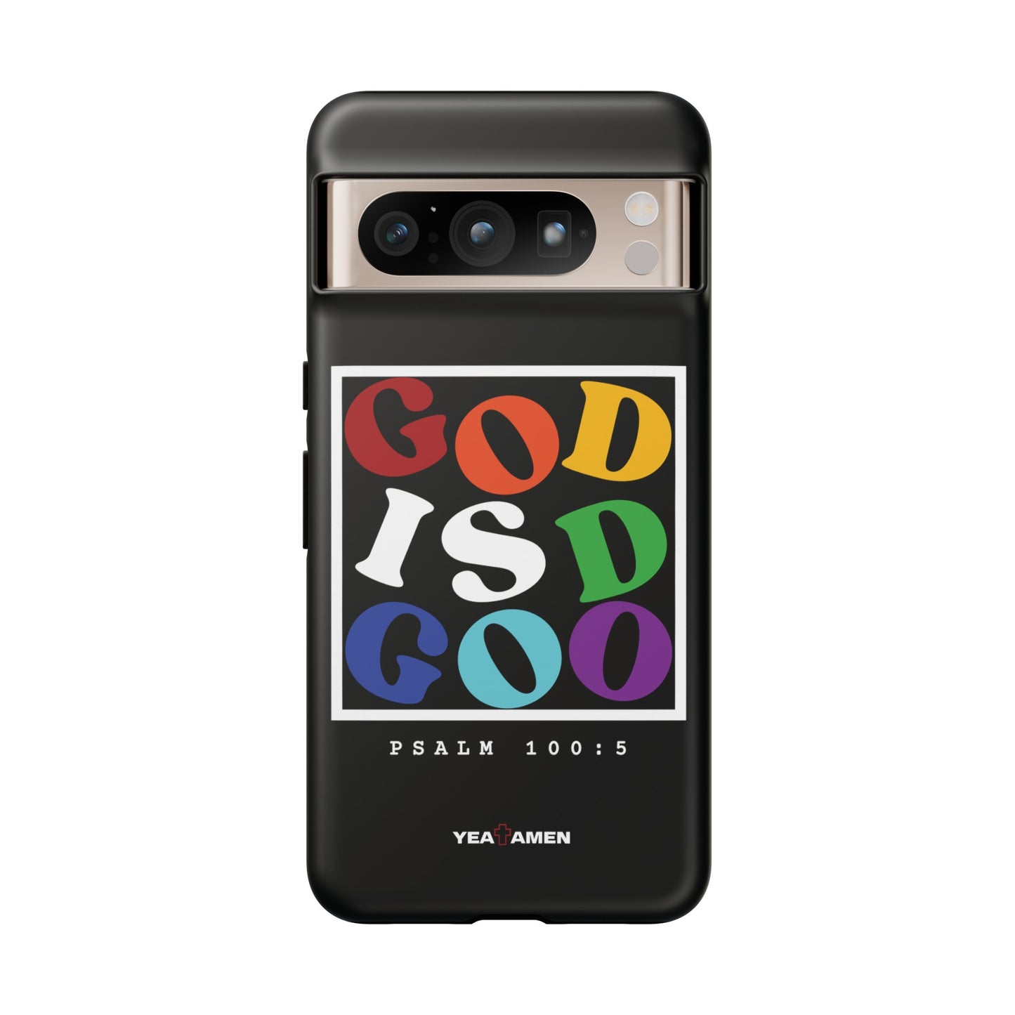 "God is Good" Google Pixel Case