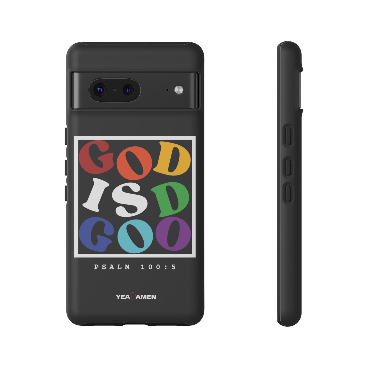 "God is Good" Google Pixel Case